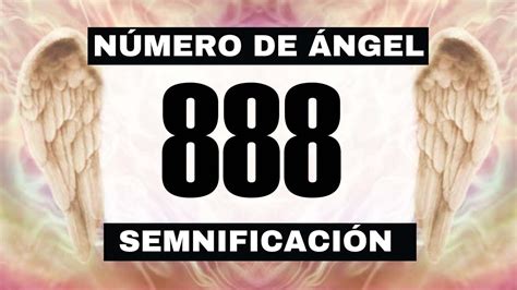 que significa 888 en la biblia|Significado del número angelical 888 en espiritualidad, amor y más.